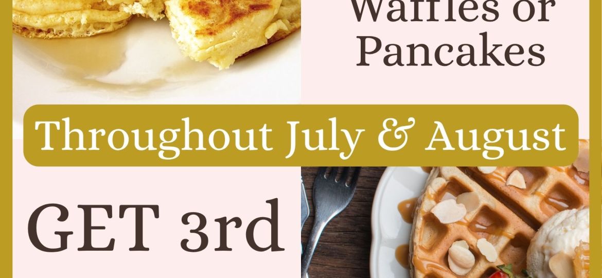 Waffle and pancake offer